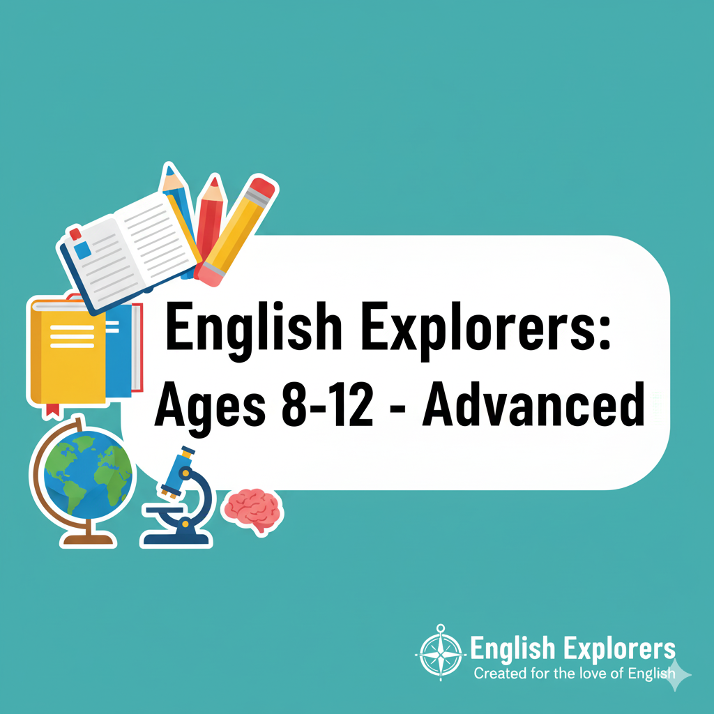 Explorer Academy – Advanced, Ages 8 to 12