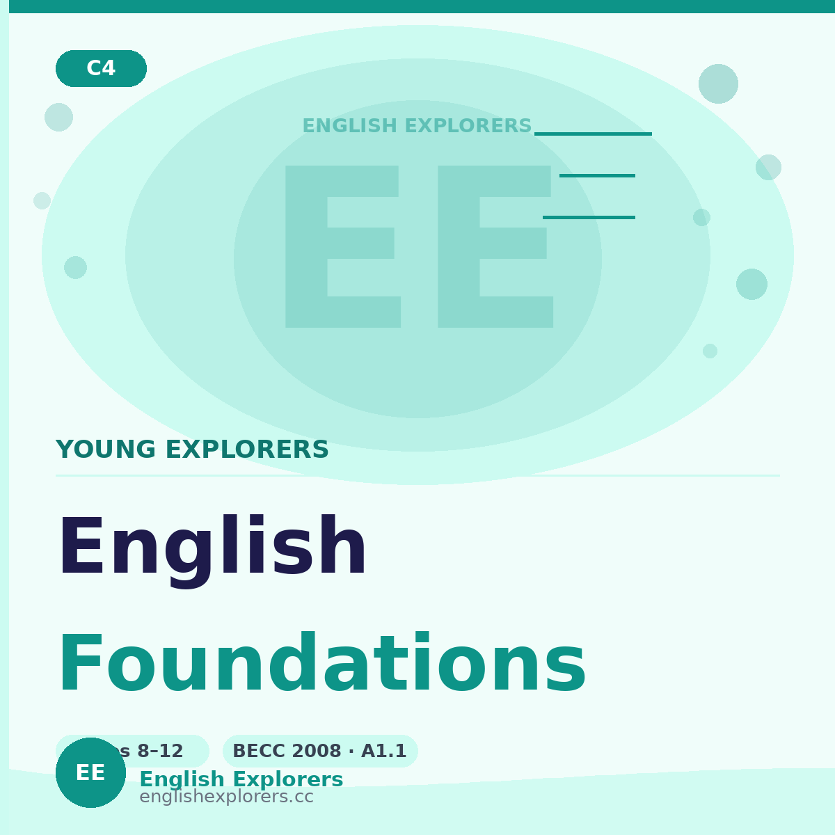 Course 4 — Young Explorers: English Foundations